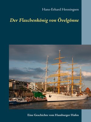 cover image of Der Flaschenkönig von Övelgönne